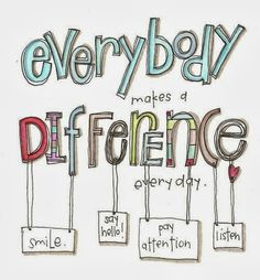 everyone makes a difference quote