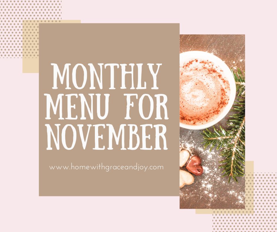 Monthly Menu and Recipes for Meal Planning (November)