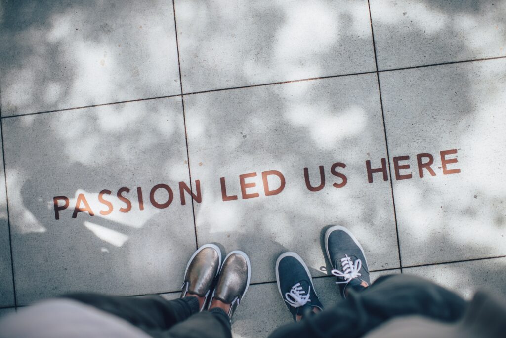 passion fuels your mission