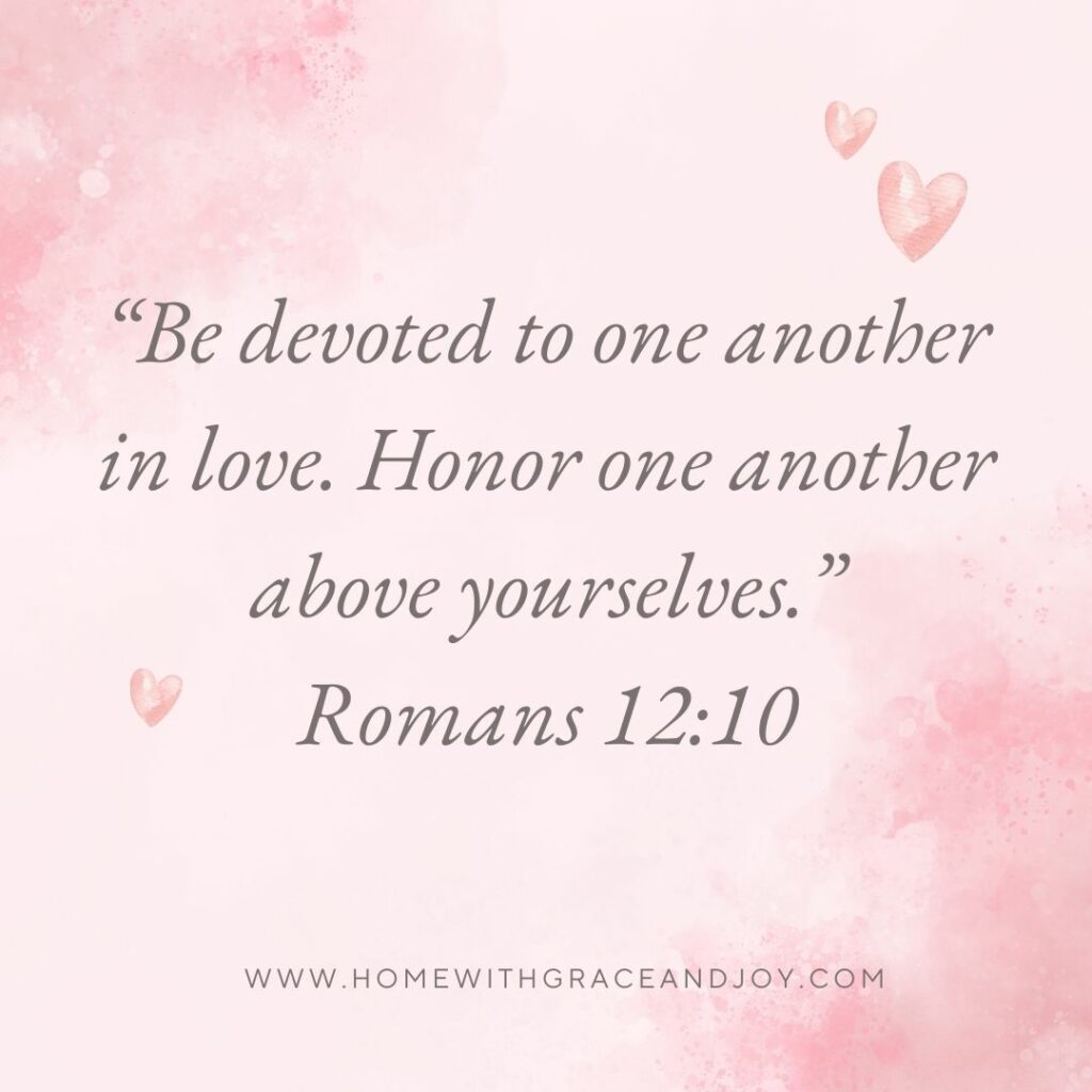 Be devoted in love Romans 12:10 