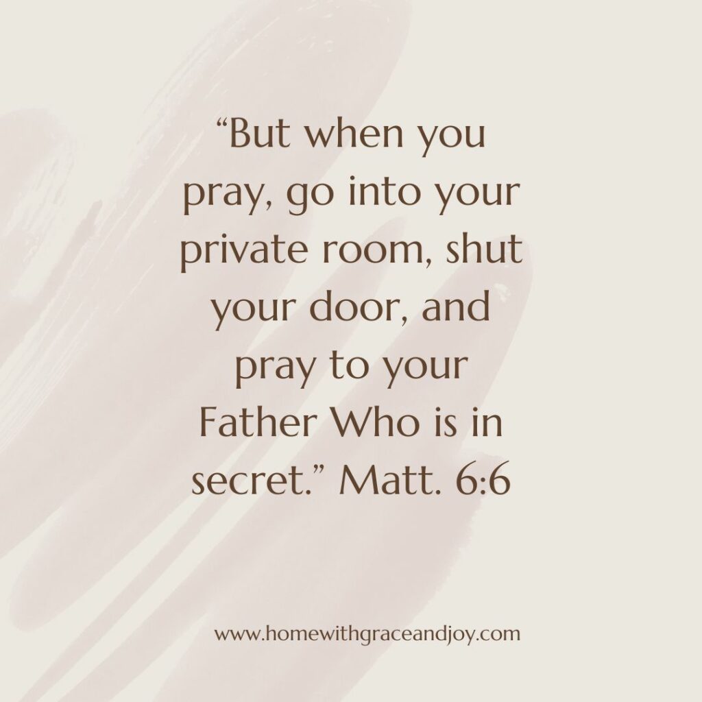 life application about private prayer