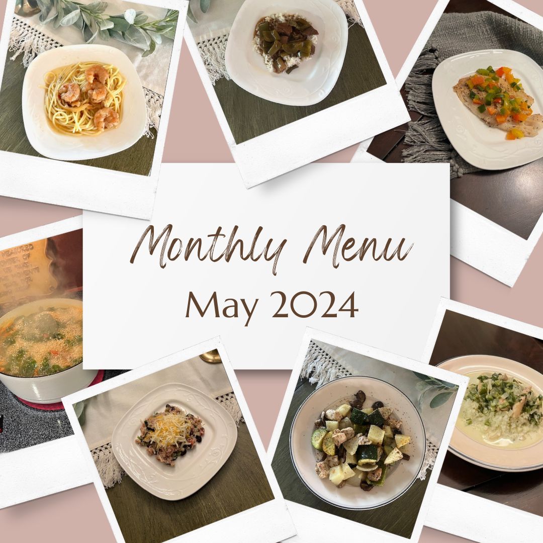 Quick and Easy Monthly Menu for May (2024)