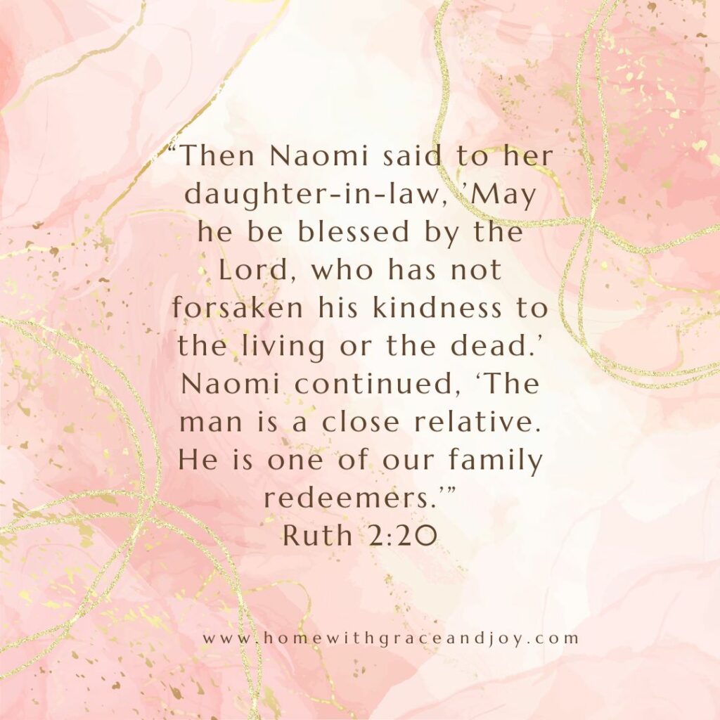 Image of a pastel pink and gold background with a quote from the book of Ruth Chapter Two, presented in an elegant, cursive script. The website "homewithgraceandjoy.com