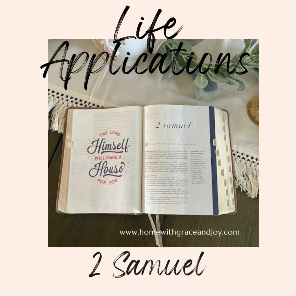 An open Bible on a table displays the book of 2 Samuel with "The Lord Himself Will Make a House for You" highlighted. The text "Life Applications" is prominently featured at the top, while "2 Samuel" is inscribed at the bottom. A website link is also visible in the image.